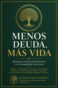 Menos Deuda, Más Vida